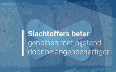 Slachtoffers beter geholpen met bijstand door een belangenbehartiger