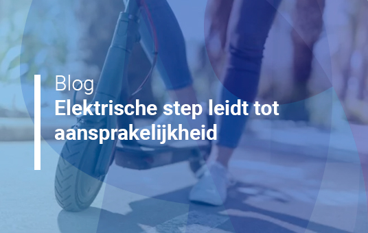 Elektrische step leidt tot aansprakelijkheid